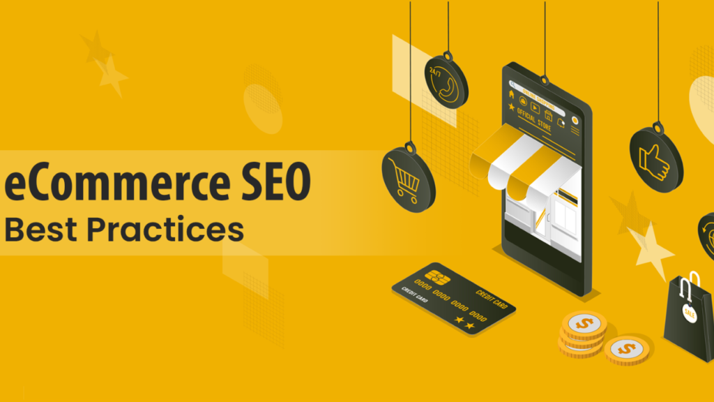 Practices for SEO in E-Commerce