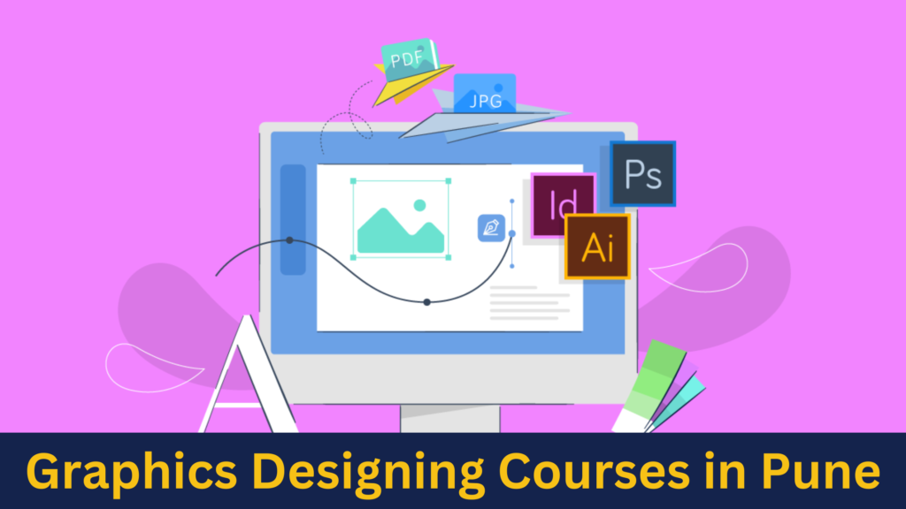 Graphics Designing Courses in Pune