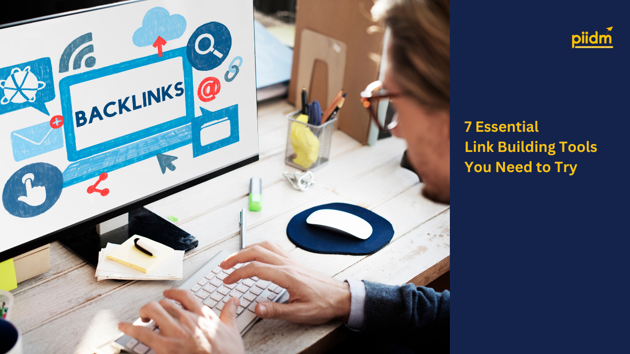 7 Essential Link Building Tools to Boost Your SEO Strategy