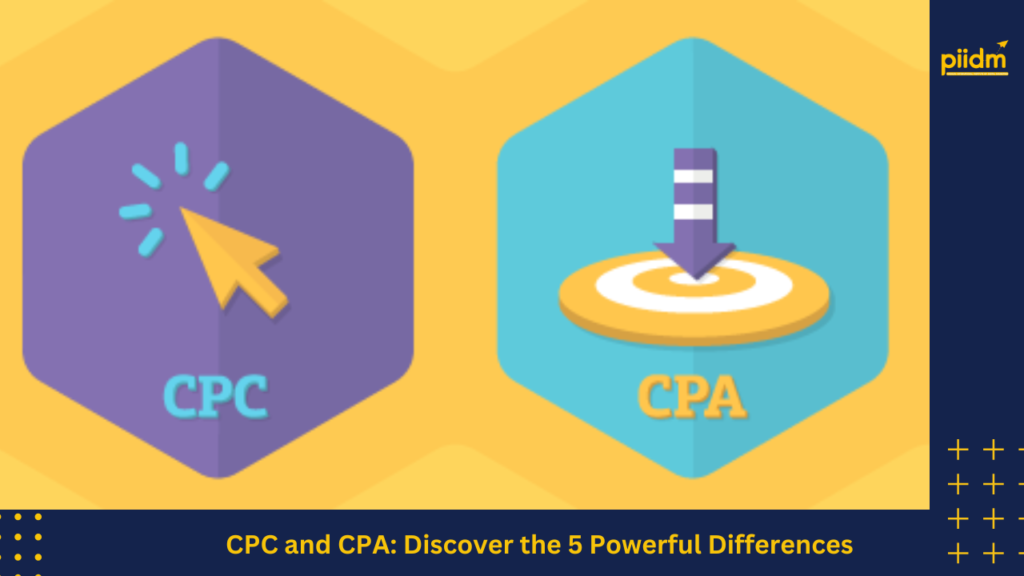 CPC and CPA