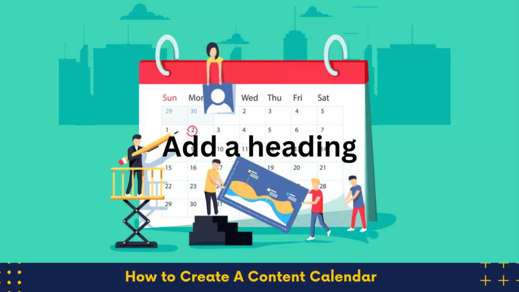 Content Calendar